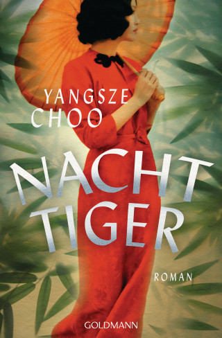 Yangsze Choo: Nachttiger