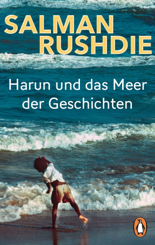 Salman Rushdie: Harun und das Meer der Geschichten