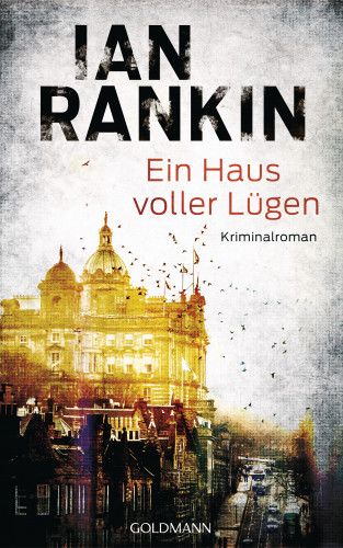 Ian Rankin: Ein Haus voller Lügen