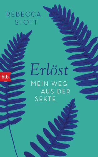 Rebecca Stott: Erlöst