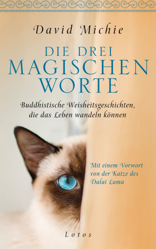 David Michie: Die drei magischen Worte