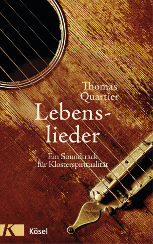 Thomas Quartier: Lebenslieder