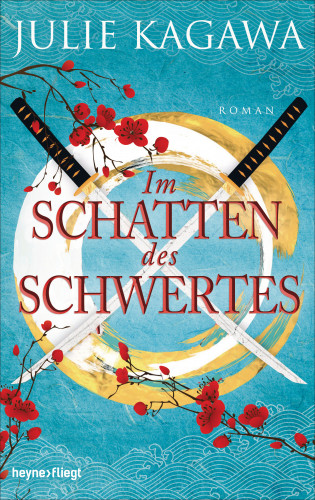 Julie Kagawa: Im Schatten des Schwertes