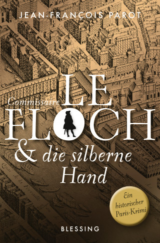Jean-François Parot: Commissaire Le Floch und die silberne Hand