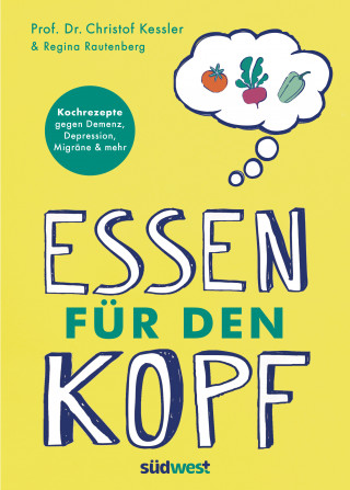 Christof Kessler: Essen für den Kopf