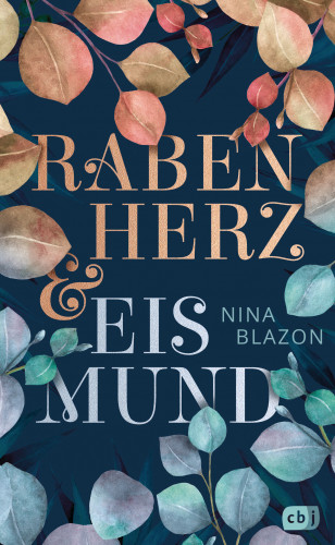 Nina Blazon: Rabenherz und Eismund