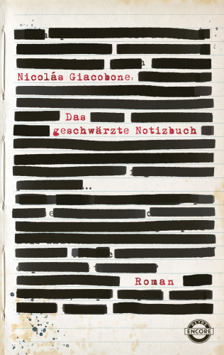 Nicolas Giacobone: Das geschwärzte Notizbuch