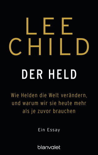 Lee Child: Der Held