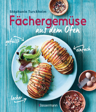 Stéphanie de Turckheim: Fächergemüse (Hasselbackgemüse) aus dem Ofen – einfach, lecker, gefüllt. Rezepte, die selbst harte Gemüsemuffel weich werden lassen