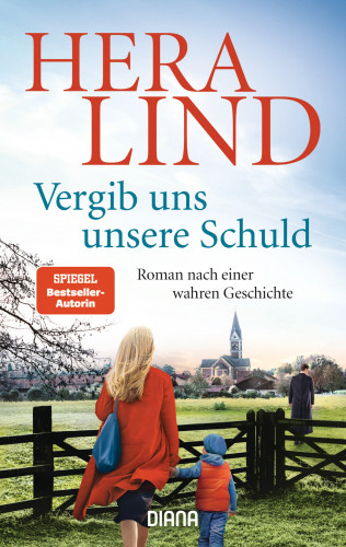 Hera Lind: Vergib uns unsere Schuld