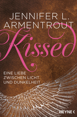 Jennifer L. Armentrout: Kissed - Eine Liebe zwischen Licht und Dunkelheit