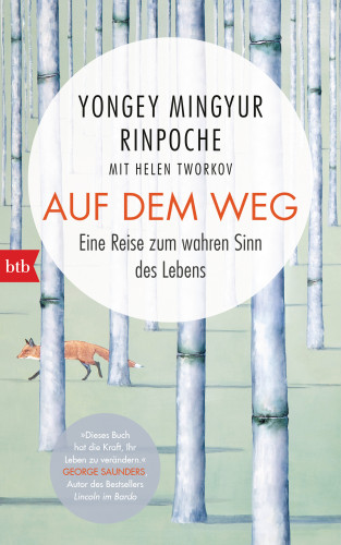 Yongey Mingyur Rinpoche: Auf dem Weg