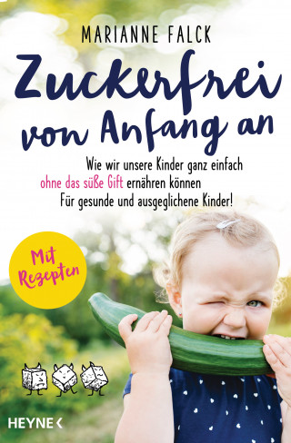 Marianne Falck: Zuckerfrei von Anfang an