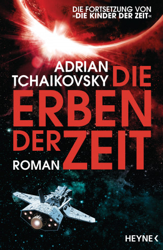 Adrian Tchaikovsky: Die Erben der Zeit