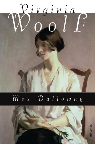 Virginia Woolf: Mrs. Dalloway