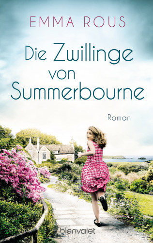 Emma Rous: Die Zwillinge von Summerbourne