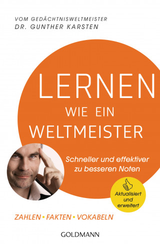 Dr. Gunther Karsten: Lernen wie ein Weltmeister