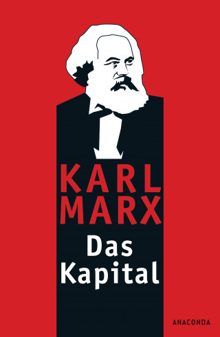 Karl Marx: Das Kapital