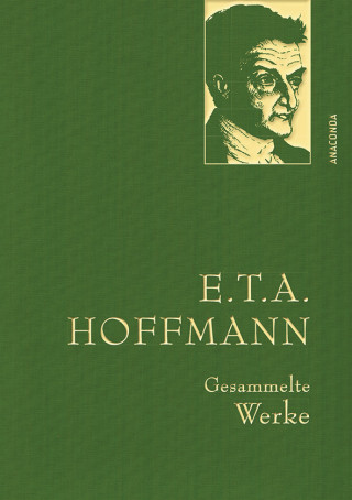 E.T.A. Hoffmann: Hoffmann,E.T.A.,Gesammelte Werke