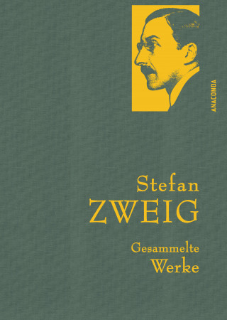 Stefan Zweig: Zweig,S.,Gesammelte Werke