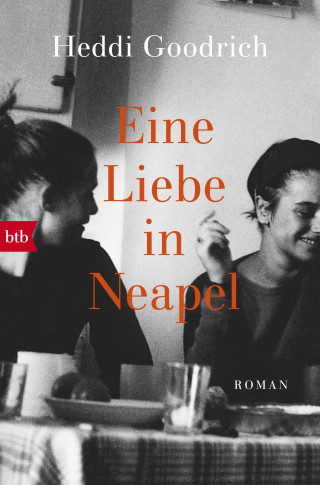 Heddi Goodrich: Eine Liebe in Neapel