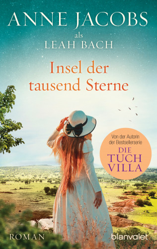 Anne Jacobs, Leah Bach: Insel der tausend Sterne