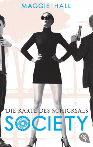 Maggie Hall: Society - Die Karte des Schicksals