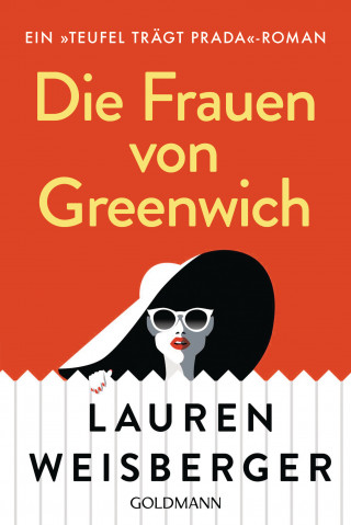 Lauren Weisberger: Die Frauen von Greenwich