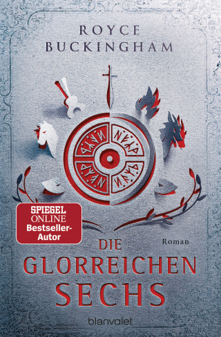 Royce Buckingham: Die glorreichen Sechs