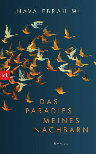 Nava Ebrahimi: Das Paradies meines Nachbarn