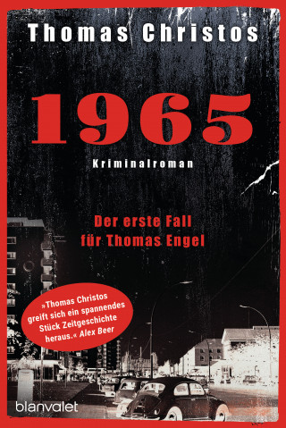 Thomas Christos: 1965 - Der erste Fall für Thomas Engel