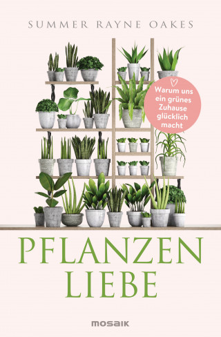 Summer Rayne Oakes: Pflanzenliebe