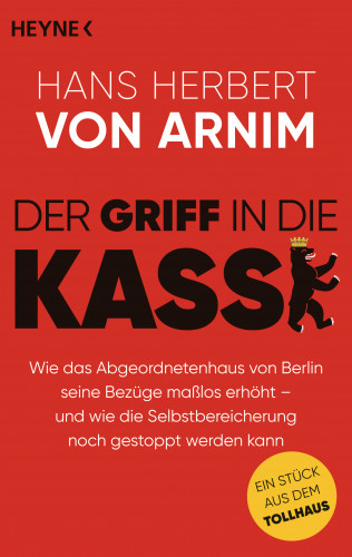 Hans Herbert von Arnim: Der Griff in die Kasse