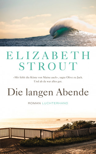 Elizabeth Strout: Die langen Abende