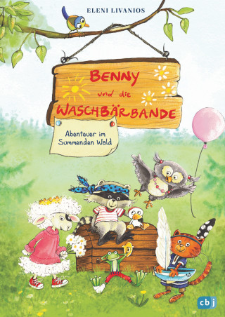 Eleni Livanios: Benny und die Waschbärbande - Abenteuer im Summenden Wald