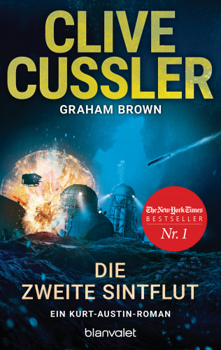 Clive Cussler, Graham Brown: Die zweite Sintflut