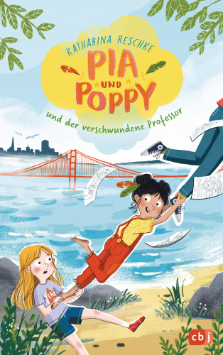 Katharina Reschke: Pia & Poppy und der verschwundene Professor