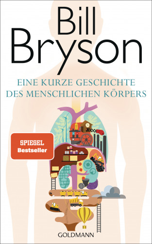 Bill Bryson: Eine kurze Geschichte des menschlichen Körpers