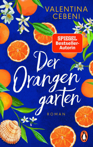 Valentina Cebeni: Der Orangengarten