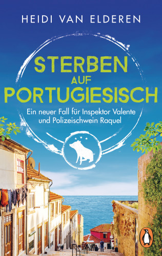 Heidi van Elderen: Sterben auf Portugiesisch