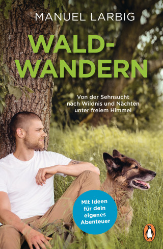 Manuel Larbig: Waldwandern