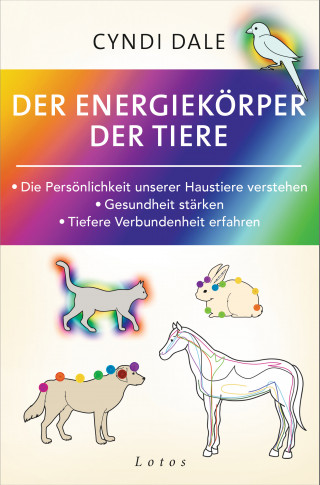 Cyndi Dale: Der Energiekörper der Tiere