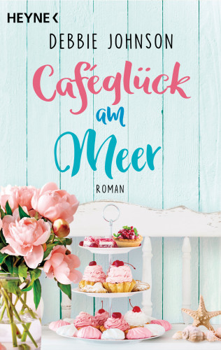 Debbie Johnson: Caféglück am Meer