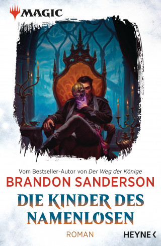 Brandon Sanderson: MAGIC: The Gathering - Die Kinder des Namenlosen