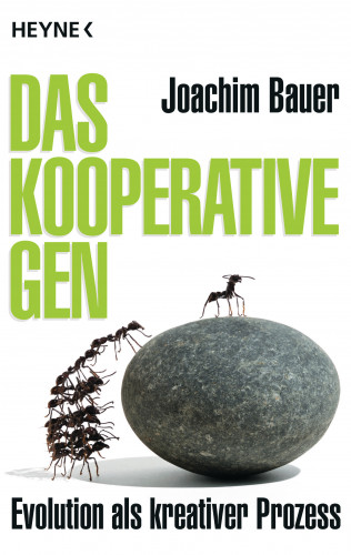 Joachim Bauer: Das kooperative Gen