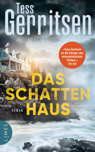 Tess Gerritsen: Das Schattenhaus