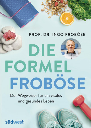 Ingo Froböse: Die Formel Froböse