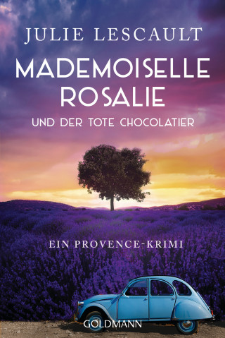 Julie Lescault: Mademoiselle Rosalie und der tote Chocolatier