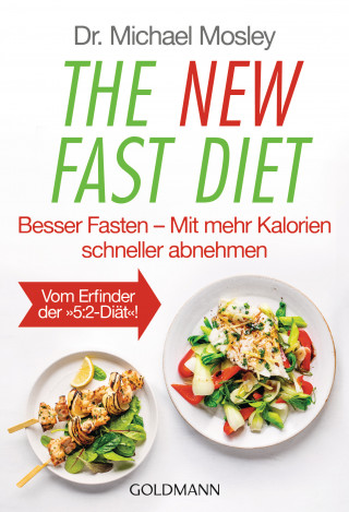 Dr. Michael Mosley: The New Fast Diet