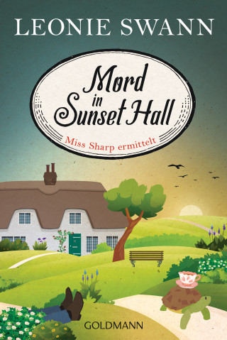 Leonie Swann: Mord in Sunset Hall